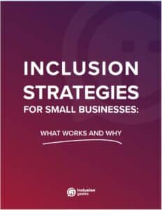 Inclusion Strategies for Small Business Workbook